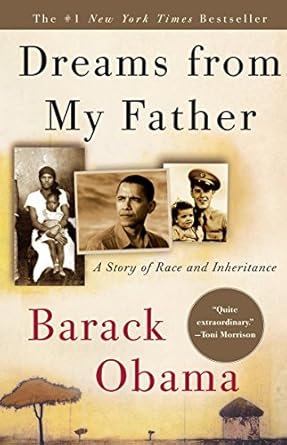 An Inspiring Journey of Identity: A Review of Dreams from My Father: A Story of Race and Inheritance