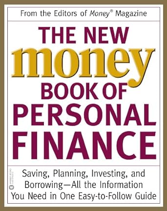 Unlock Your Financial Future: A Comprehensive Review of The New Money Book of Personal Finance: Saving, Planning, Investing, and Borrowing — All the Information You Need in One Easy-to-Follow Guide