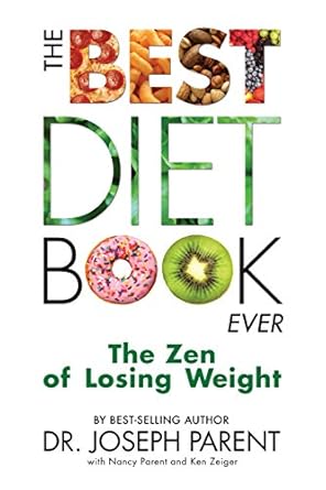 Transform Your Health: A Comprehensive Review of ‘The Best Diet Book Ever: The Zen of Losing Weight’