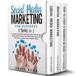 Unlocking Success: A Comprehensive Review of ‘Social Media Marketing for Business: 3 Books in 1’ – Grow Any Digital Business and Make Money Online with Affiliate Programs and Use Your Brand to Win on Facebook, Twitter, Instagram, YouTube