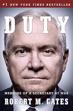 An Unforgettable Journey: Duty: Memoirs of a Secretary at War – A Deep Dive into Leadership and Sacrifice
