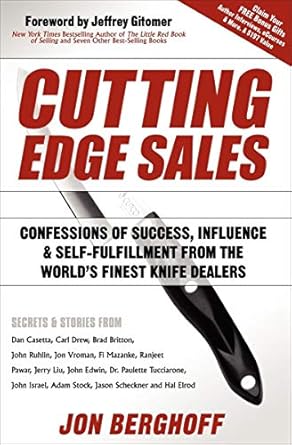 Discover the Secrets to Mastering Sales: A Review of Cutting Edge Sales: Confessions of Success, Influence & Self-Fulfillment from the World’s Finest Knife Dealers