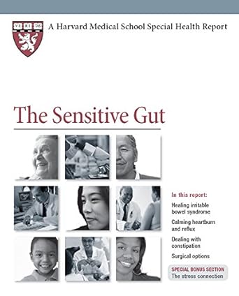Discover the Secrets to a Healthier Digestive System: A Comprehensive Review of The Sensitive Gut (Harvard Health Publications Book 5)