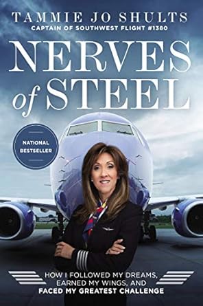 An Inspiring Journey of Resilience: Nerves of Steel: How I Followed My Dreams, Earned My Wings, and Faced My Greatest Challenge An Inspiring Journey of Resilience: Nerves of Steel: How I Followed My Dreams, Earned My Wings, and Faced My Greatest Challenge