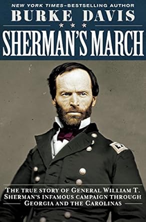 Unforgettable Journey Through History: A Review of Sherman’s March