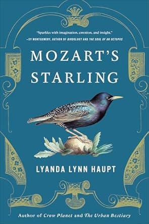 Enchanting and Insightful: A Review of Mozart’s Starling – Discover the Fascinating Connection Between Music and Nature