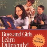 Discover the Secrets to Effective Teaching: A Comprehensive Review of ‘Boys and Girls Learn Differently!: A Guide for Teachers and Parents’
