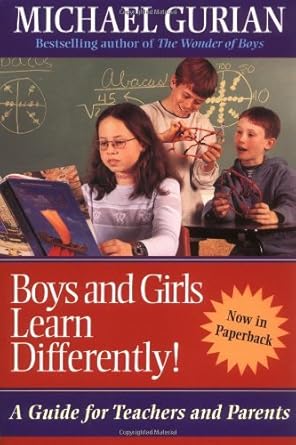 Discover the Secrets to Effective Teaching: A Comprehensive Review of ‘Boys and Girls Learn Differently!: A Guide for Teachers and Parents’