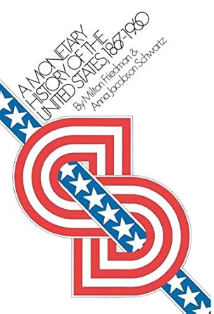 An In-Depth Review of A Monetary History of the United States, 1867-1960: Insights and Analysis from National Bureau of Economic Research Publications