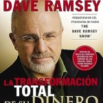 Descubre Cómo Cambiar Tu Vida Financiera: La transformación total de su dinero: Un plan efectivo para alcanzar bienestar económico (Spanish Edition) – Reseña Completa