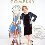 Discover the Joyful Chaos of Friendship: A Review of In Such Good Company: Eleven Years of Laughter, Mayhem, and Fun in the Sandbox