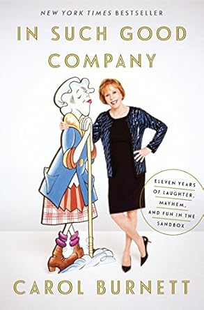 Discover the Joyful Chaos of Friendship: A Review of In Such Good Company: Eleven Years of Laughter, Mayhem, and Fun in the Sandbox