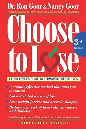Transform Your Life with Expert Tips: A Review of Choose To Lose: A Food Lover’s Guide to Permanent Weight Loss