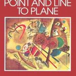 Discover the Artistic Depths: A Comprehensive Review of Point and Line to Plane (Dover Fine Art, History of Art)