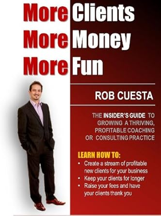 Unlock Your Business Potential: A Must-Read Review of ‘More Clients, More Money, More Fun’