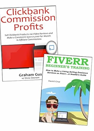 Transform Your Financial Future: A Comprehensive Review of ‘No Money Down Online Business (for Newbies): 2 Business Ideas to Implement Without Investing Any Capital (Clickbank Commission Marketing & Fiverr for Beginners)’