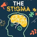 Discover the Hidden Gems of Neurodiversity: A Review of Breaking the Stigma: Embracing the Unique Strength of ADHD
