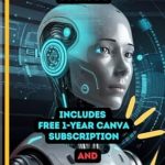 Unlock Your Potential with This Comprehensive Guide: The Complete AI Side Hustle Series Books 1-6: FREE One Year Canva Subscription and 2,500+ Expert ChatGPT Prompts from Amazon Unlock Your Potential with This Comprehensive Guide: The Complete AI Side Hustle Series Books 1-6: FREE One Year Canva Subscription and 2,500+ Expert ChatGPT Prompts from Amazon