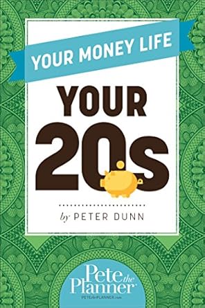 Unlock Financial Freedom: A Comprehensive Review of Your Money Life: Your 20s