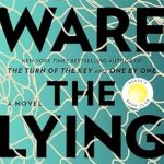 Unravel the Secrets: A Captivating Review of The Lying Game: A Novel