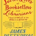 Discover the Untold Adventures: The Secret Lives of Booksellers and Librarians – Their Stories Are Better Than the Bestsellers (Heroes Among Us Book 4)