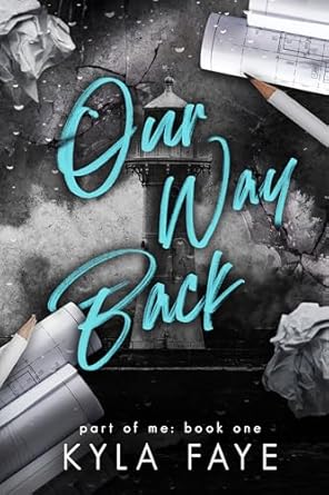 Discover the Heartfelt Journey in ‘Our Way Back (Part Of Me Book 1)’ – A Compelling Review