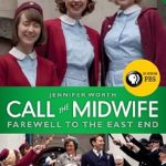 Heartfelt Reflections in Call the Midwife: Farewell to the East End (The Midwife Trilogy Book 3) – A Must-Read for Fans!
