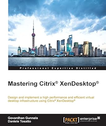 Unveiling the Secrets: A Comprehensive Review of Mastering Citrix® XenDesktop®