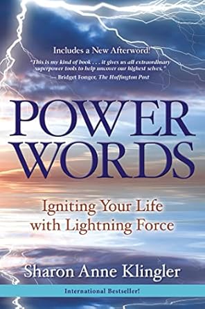 Transform Your Life Today: A Must-Read Review of ‘Power Words: Igniting Your Life with Lightning Force’