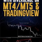 Unlocking Forex Success: A Comprehensive Review of ‘Trading Forex with Divergence on MT4/MT5 & TradingView: TradingView Script Now Included in the Download Package’ – Your Ultimate Guide to Currency Trading Mastery! Unlocking Forex Success: A Comprehensive Review of ‘Trading Forex with Divergence on MT4/MT5 & TradingView: TradingView Script Now Included in the Download Package’ – Your Ultimate Guide to Currency Trading Mastery!