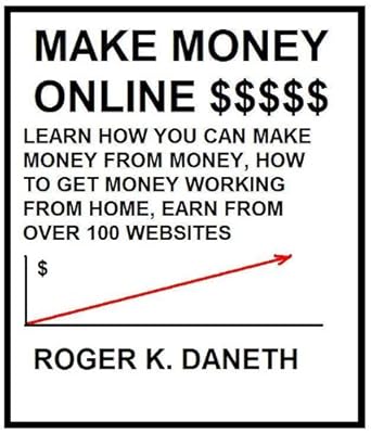 Unlock Your Financial Potential: A Comprehensive Review of ‘MAKE MONEY ONLINE, LEARN HOW YOU CAN MAKE MONEY FROM MONEY, HOW TO GET MONEY FROM MONEY’