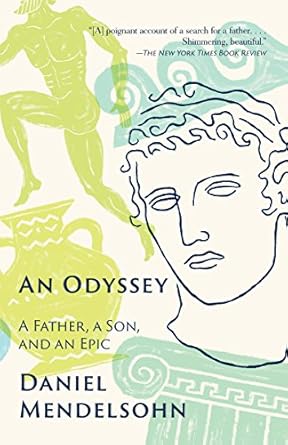 Discover the Heartfelt Journey in ‘An Odyssey: A Father, a Son, and an Epic’ – A Must-Read Review!
