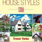 Discover the Timeless Charm of Arts & Crafts Architecture: A Review of Arts & Crafts House Styles (Britain’s Living History) Discover the Timeless Charm of Arts & Crafts Architecture: A Review of Arts & Crafts House Styles (Britain’s Living History)