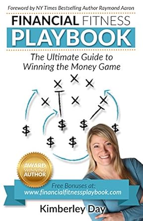 Unlock Your Financial Success: A Comprehensive Review of the ‘Financial Fitness Playbook: The Ultimate Guide to Winning the Money Game’