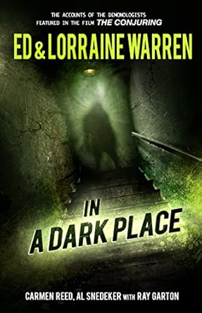 Uncover the Haunting Truth: A Captivating Review of In a Dark Place (Ed & Lorraine Warren Book 4)