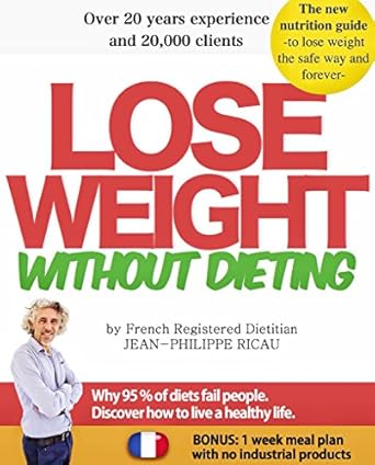 Discover the Secrets: A Comprehensive Review of ‘Lose Weight Without Dieting: A Nutrition Guide (Nutrition Guides Book 2)’