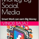 Unlock Your Financial Freedom: A Review of ‘Earn Big Easy Money by Social Media: Smart Work Can Earn Big Money from Amazon’