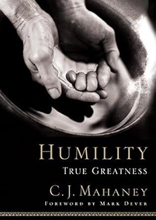 Discover the Power of Humility: A Transformative Review of ‘Humility: True Greatness’