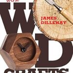 Unlock Your Crafting Potential: A Comprehensive Review of ‘Make Money with Wood Crafts: How to Sell on Etsy, Amazon, at Craft Shows, to Interior Designers and Everywhere Else, and How to Get Top Dollars for Your Wood Projects from Amazon’
