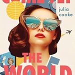 An Inspiring Journey Through Aviation History: Come Fly the World: The Jet-Age Story of the Women of Pan Am