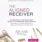 **”Unlock Your Potential: A Comprehensive Review of The Aligned Receiver: The Straight No Chaser Play by Play to Help You Take Law of Attraction to the Next Level, RECEIVE More Money and Have More FUN in 90 Days”** **”Unlock Your Potential: A Comprehensive Review of The Aligned Receiver: The Straight No Chaser Play by Play to Help You Take Law of Attraction to the Next Level, RECEIVE More Money and Have More FUN in 90 Days”**