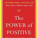 Transform Your Mindset: A Comprehensive Review of The Power of Positive Thinking: 10 Traits for Maximum Results