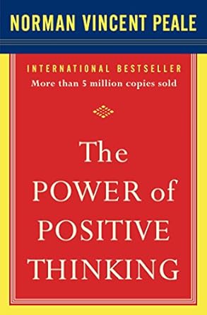 Transform Your Mindset: A Comprehensive Review of The Power of Positive Thinking: 10 Traits for Maximum Results