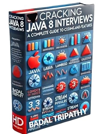 Essential Insights: Cracking Java 8 Interviews – A Complete Guide to Coding and Features