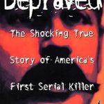 Unforgettable Journey into Darkness: A Compelling Review of ‘Depraved’ – A Must-Read Thriller
