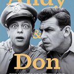 Discover the Heartwarming Journey in Our Review of ‘Andy and Don: The Making of a Friendship and a Classic American’ – A Must-Read for Fans!