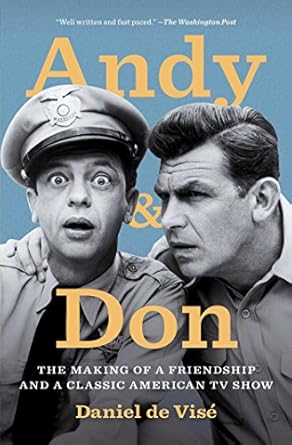 Discover the Heartwarming Journey in Our Review of ‘Andy and Don: The Making of a Friendship and a Classic American’ – A Must-Read for Fans!
