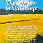 Discover the Hidden Narratives: A Review of The Stories in Paintings: Every Painting Has a Story to Tell