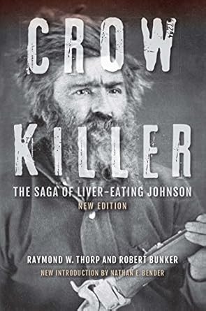 Unforgettable Adventure Awaits: A Deep Dive into ‘Crow Killer’ – A Must-Read for Fans of Thrilling Historical Fiction