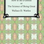 Unlock Your Potential: A Comprehensive Review of ‘How to be a Genius or The Science of Being Great’